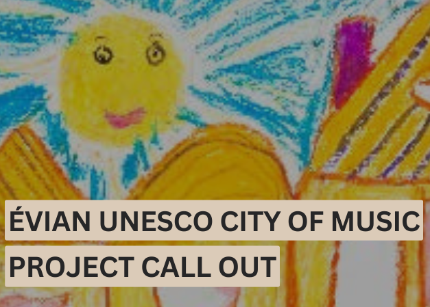 Evian UNESCO City of Music Project Call Out